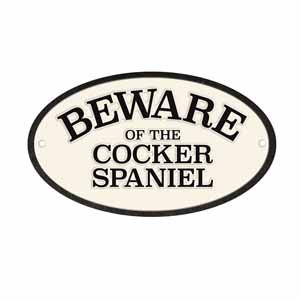 Beware Of The Cocker Spaniel Cast Iron Oval Sign
